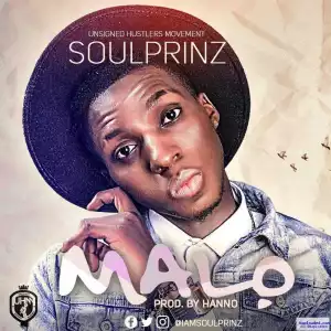 Soulprinz - Malo (Prod By Hanno)